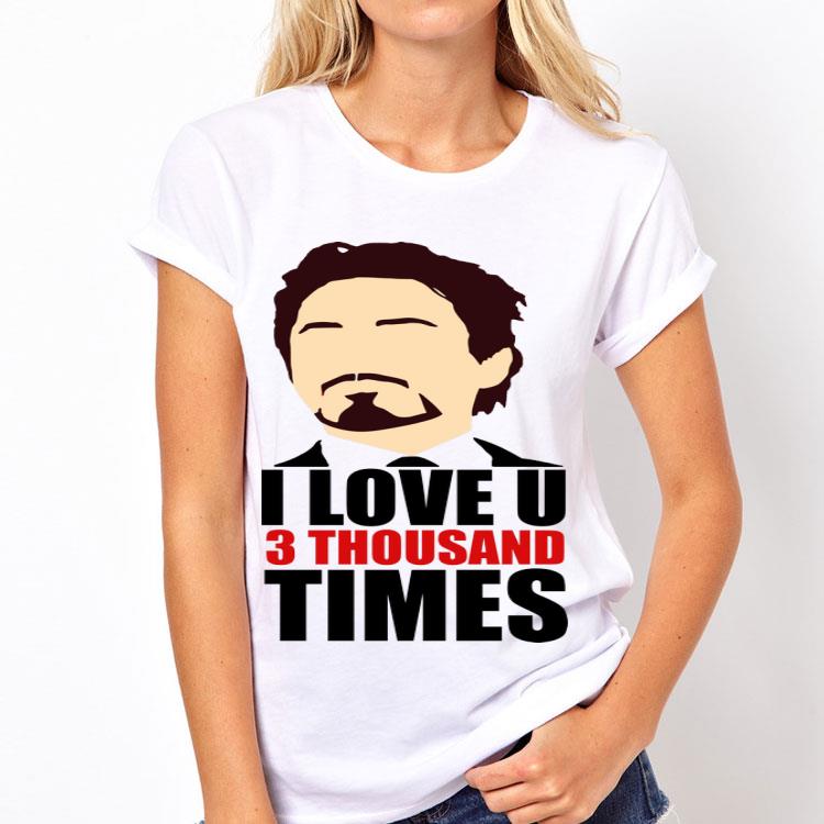 Ironman I Love You 3 Thousand times shirt