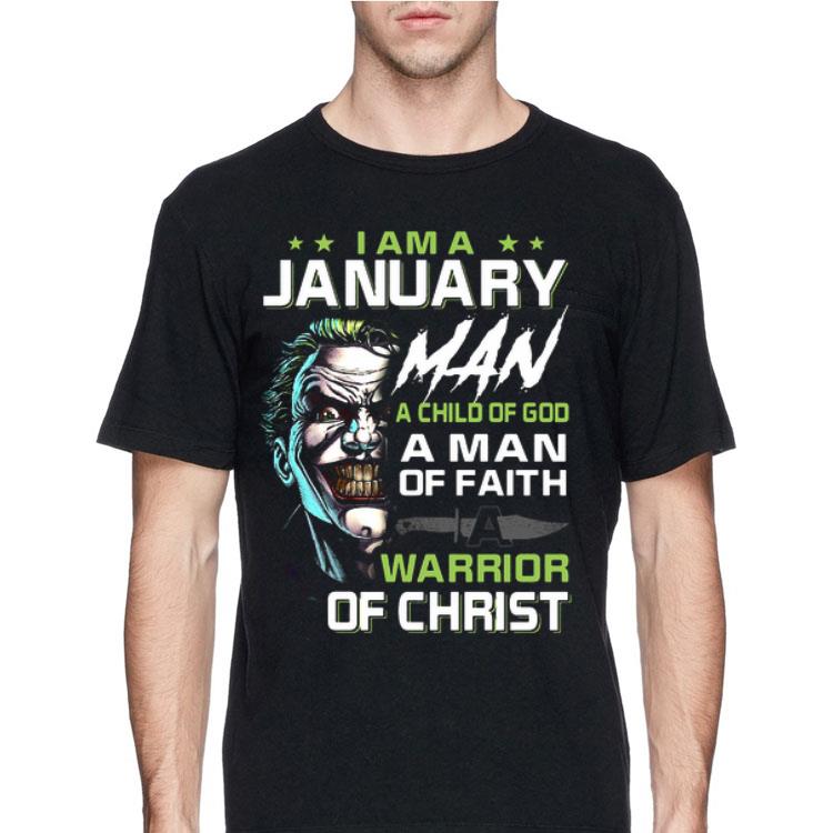 Joker I am a January man a child of God shirt