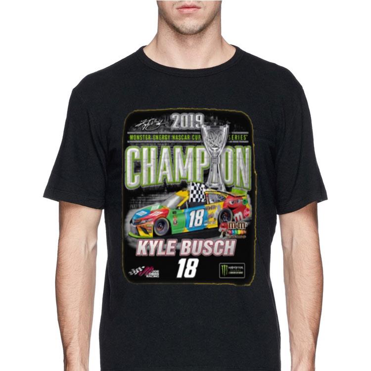 Kyle Busch 2019 Monster Energy NASCAR Cup Series Champion shirt