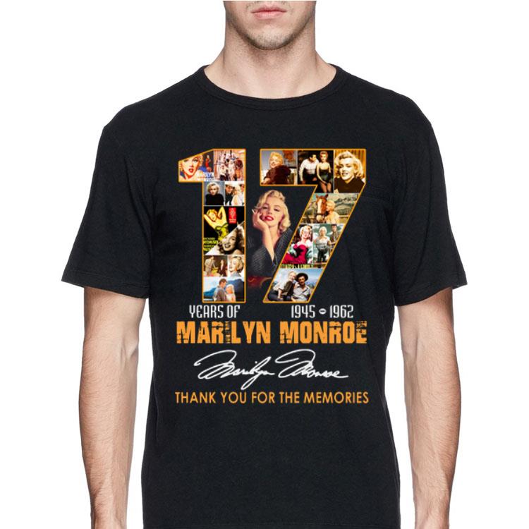 Marilyn Monroe 17 Years 1945 1962 thank you for the memories signature shirt