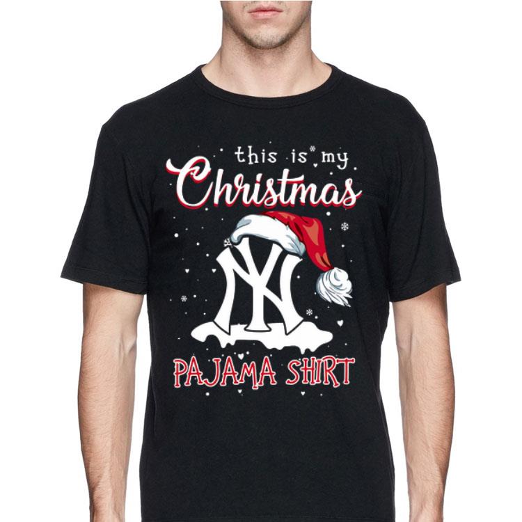 New York Yankees this is my Christmas Pajama shirt