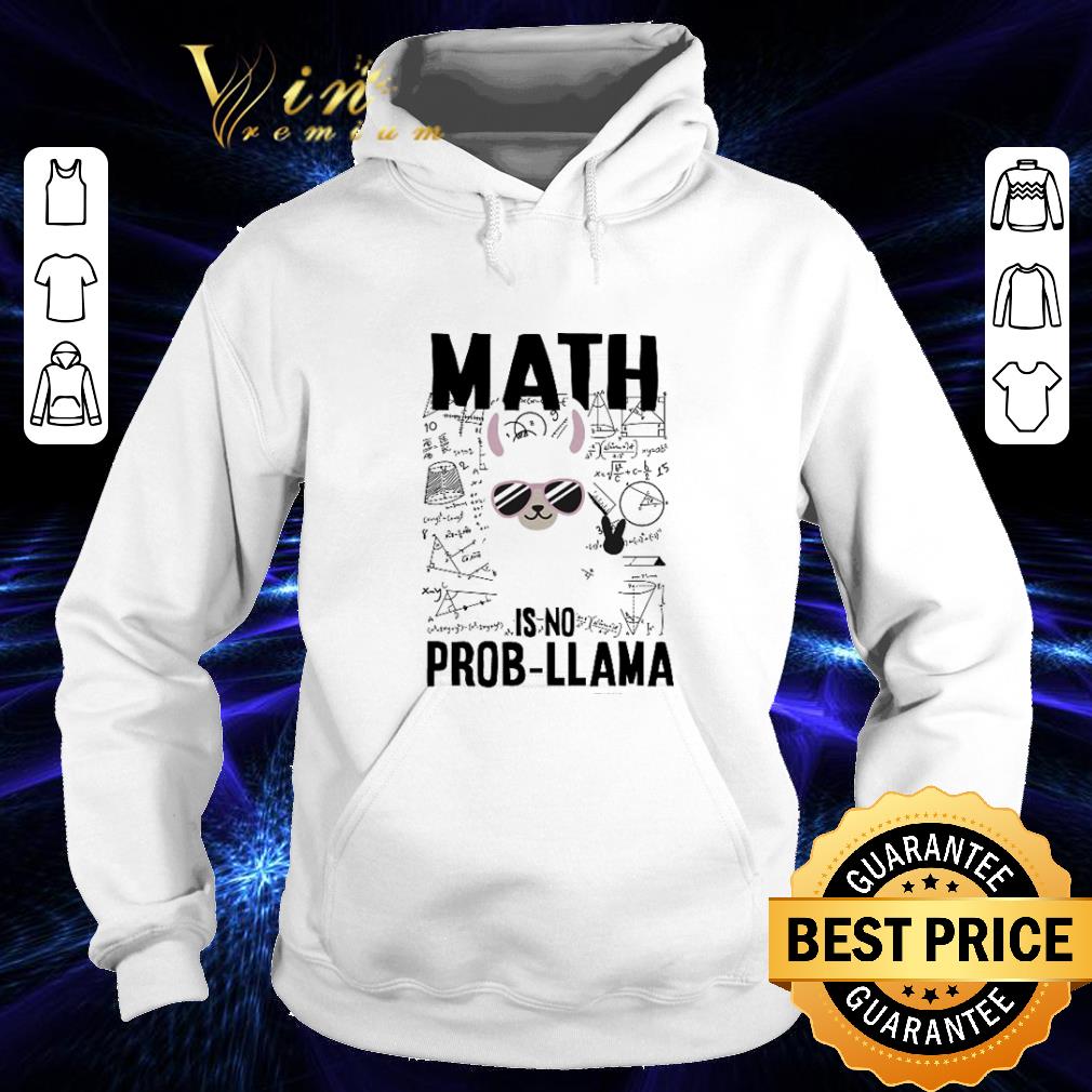 Original Math is no prob-Llama shirt