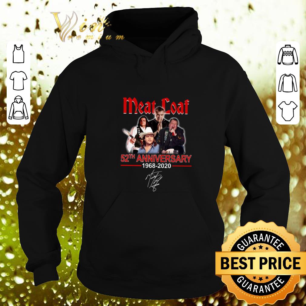 Original Meat Loaf 52th anniversary 1968-2020 signature shirt 7 Original Meat Loaf 52th anniversary 1968-2020 signature shirt