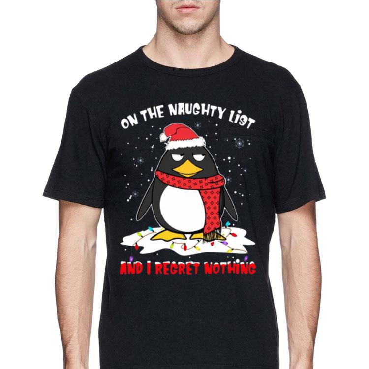 Penguin On the naughty list and I regret nothing Christmas sweater