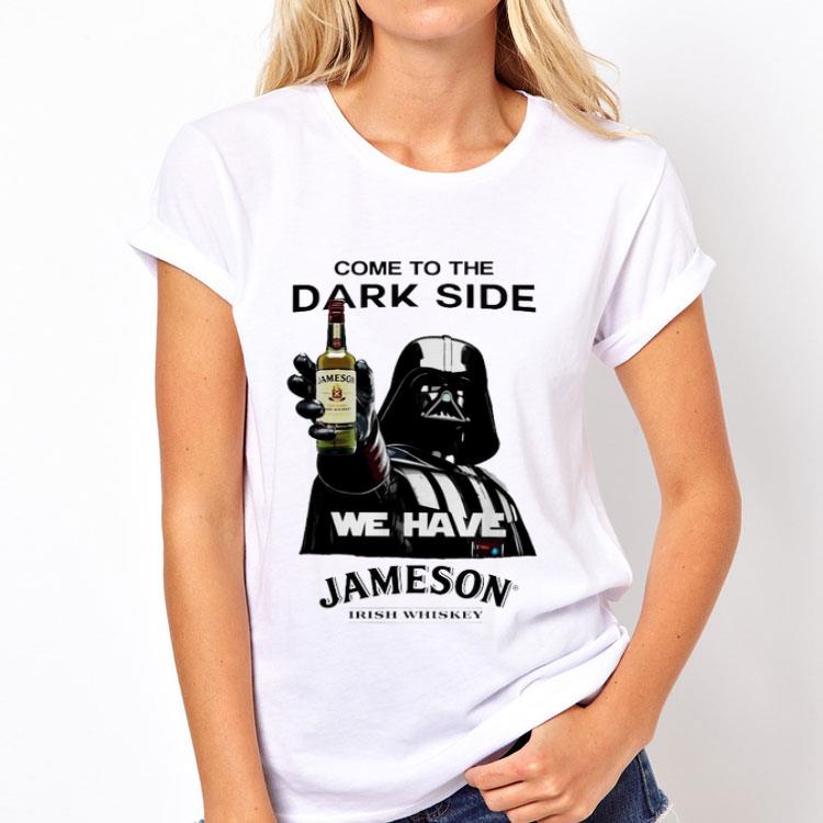 Star Wars Darth Vader come to the dark side we have Jameson Irish Whiskey shirt