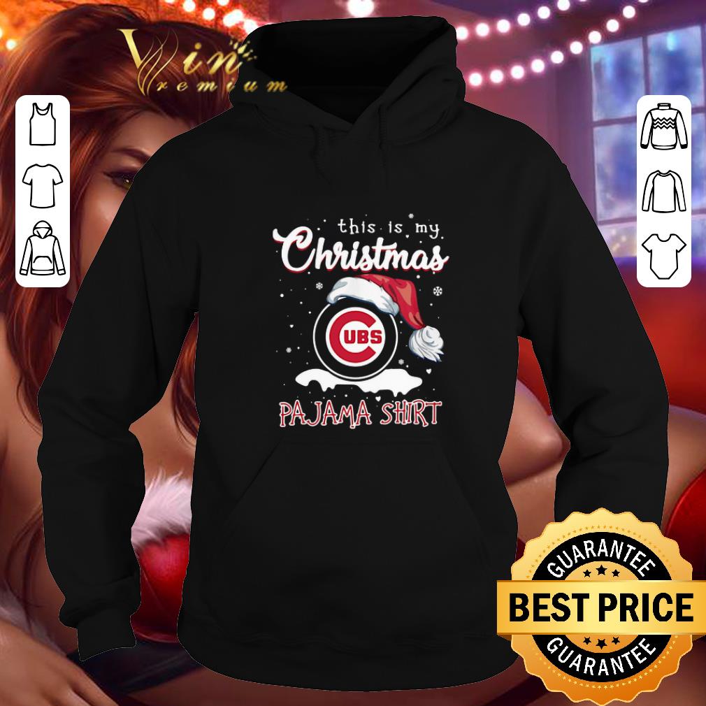 Top This Is My Christmas Chicago Cubs Pajama Christmas shirt