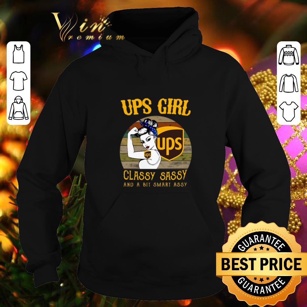 Top UPS girl classy sassy and a bit smart assy vintage shirt