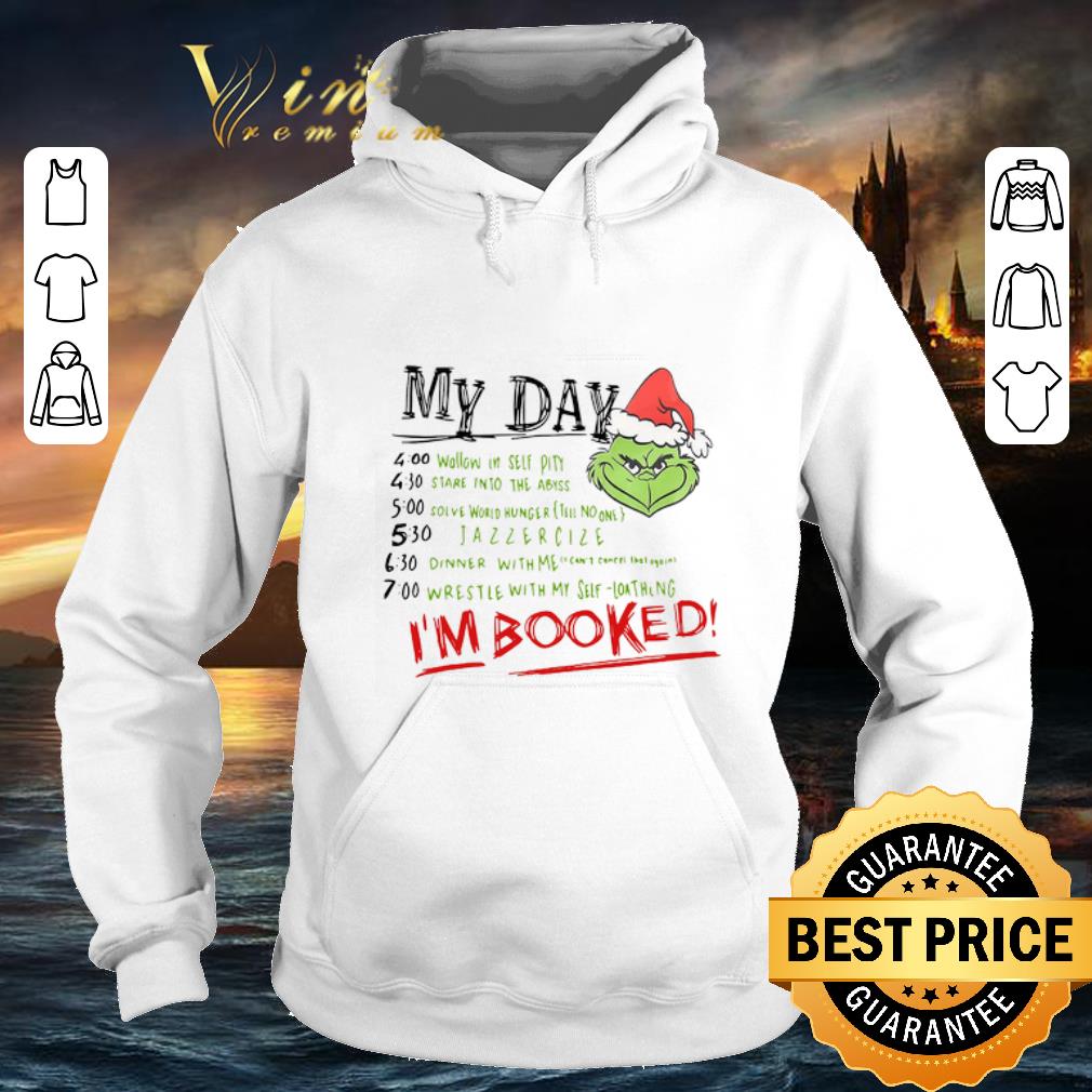 Original Grinch My Day I'm Booked Christmas shirt