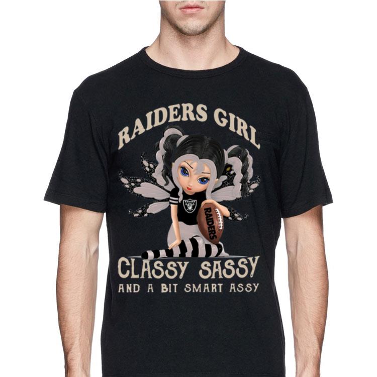 Raiders Girl Classy Sassy And A Bit Smart Assy shirt