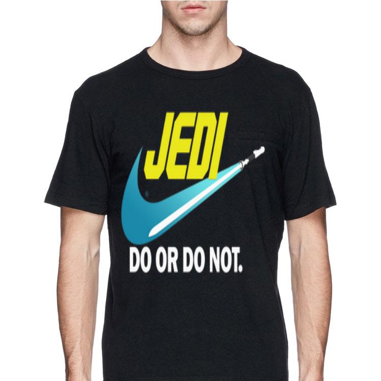 Star Wars Jedi do or do not shirt