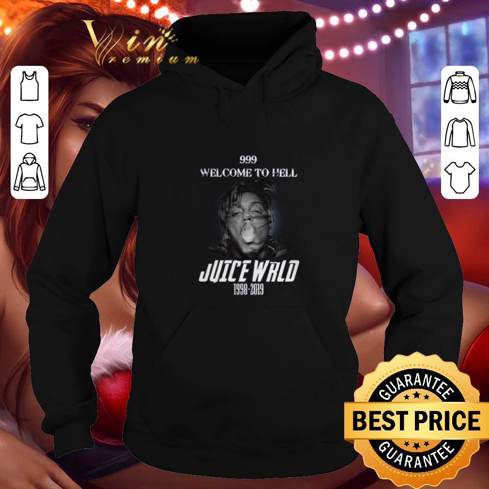 Top 999 Welcome To Hell Juice Wrld 1998 2019 Rip shirt 7 Top 999 Welcome To Hell Juice Wrld 1998 2019 Rip shirt