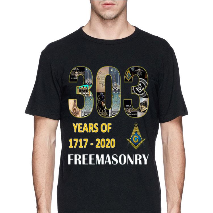 303 Years Of Freemasonry 1717 2020 shirt