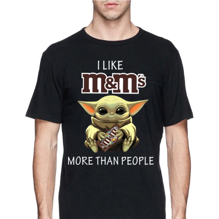 Baby Yoda I like M&M more than people shirt