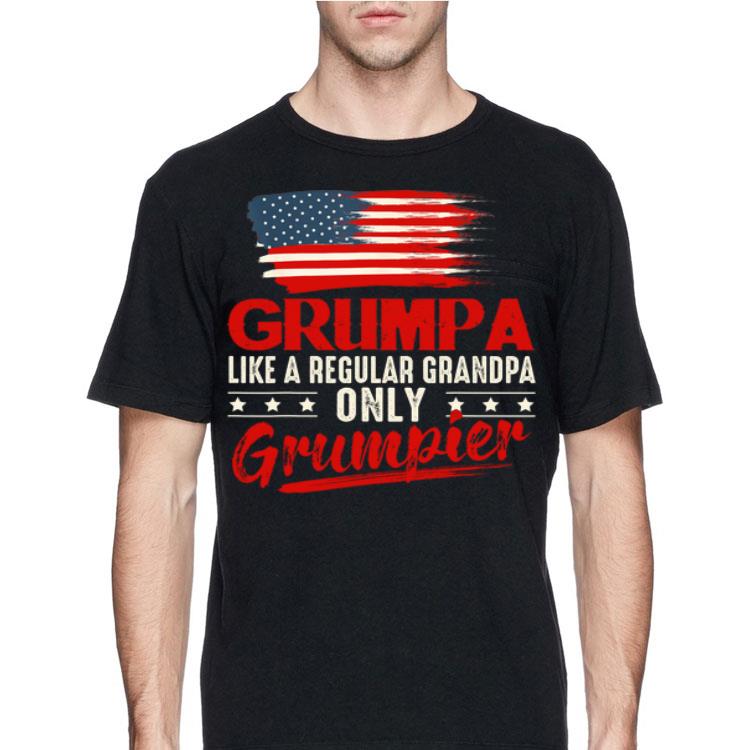 Grumpa Like A Regular Grandpa Only Grumpier American Flag shirt