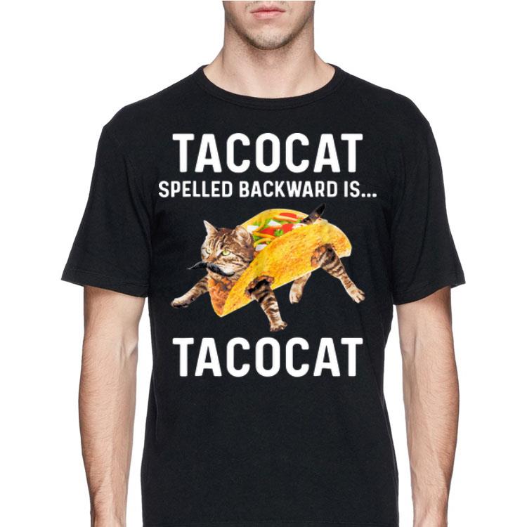 Tacocat Spelled Backward Is Tacocat shirt