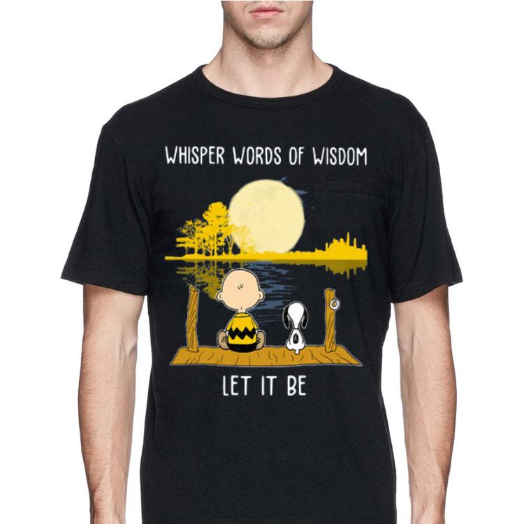 Charlie Brown And Snoopy Whisper Words Of Wisdom Let It Be shirt 8 Charlie Brown And Snoopy Whisper Words Of Wisdom Let It Be shirt