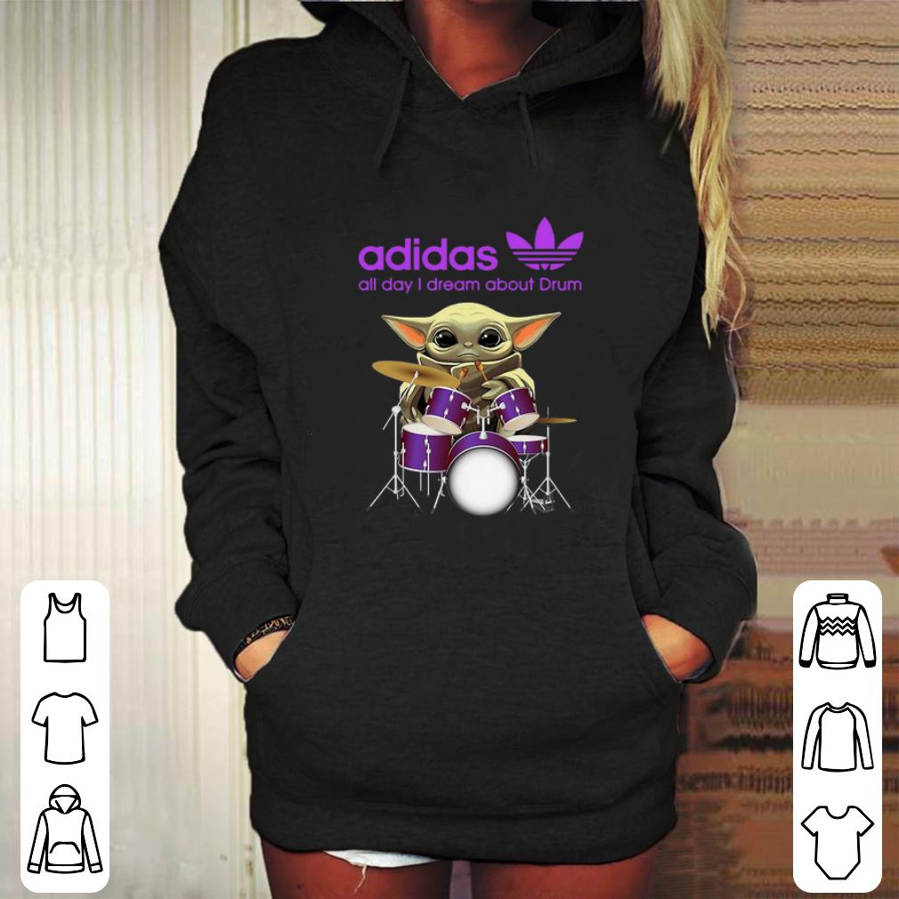 Hot Baby Yoda adidas all day i dream about drummer Star Wars shirt