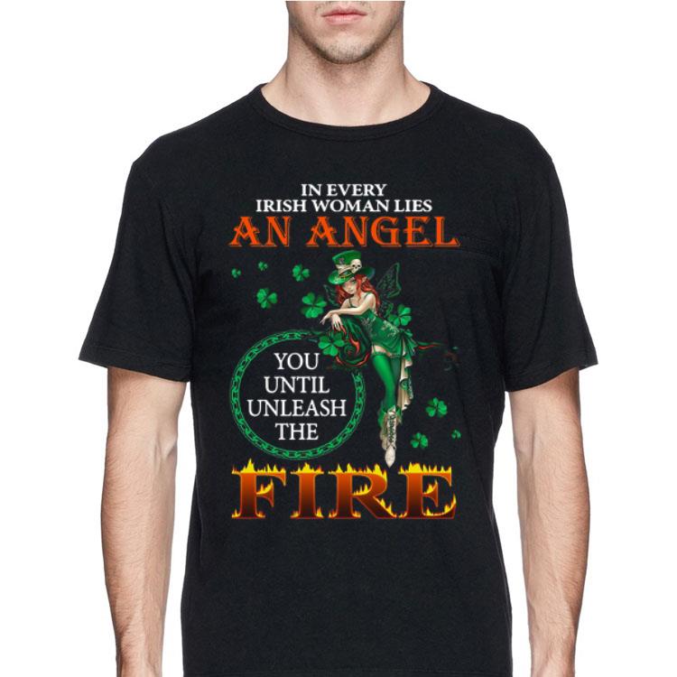 In every irish woman lies an angel you until unleash the fire shirt 8 In every irish woman lies an angel you until unleash the fire shirt