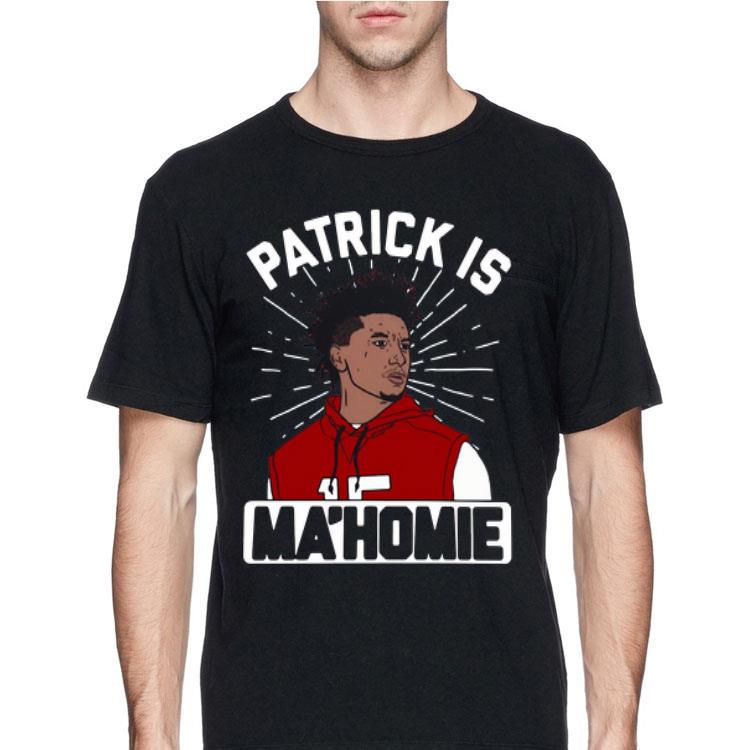 Patrick Is Ma’homie Kansas City Chiefs Super Bowl Liv Champions shirt 8 Patrick Is Ma’homie Kansas City Chiefs Super Bowl Liv Champions shirt
