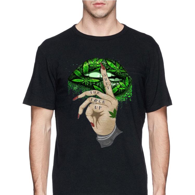 Weeds Lip shut the fuck up shirt 8 Weeds Lip shut the fuck up shirt
