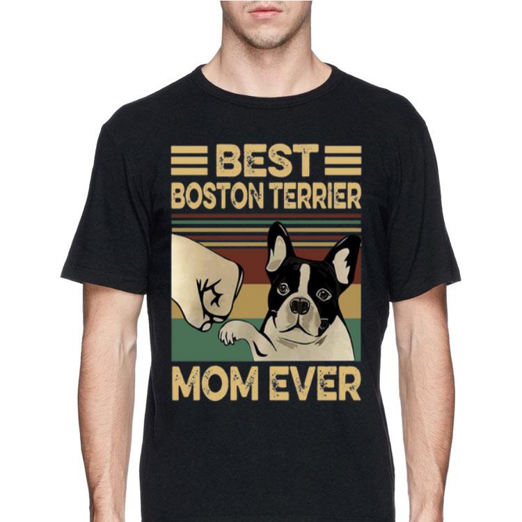Best Boston Terrier Mom Ever Vintage shirt 8 Best Boston Terrier Mom Ever Vintage shirt
