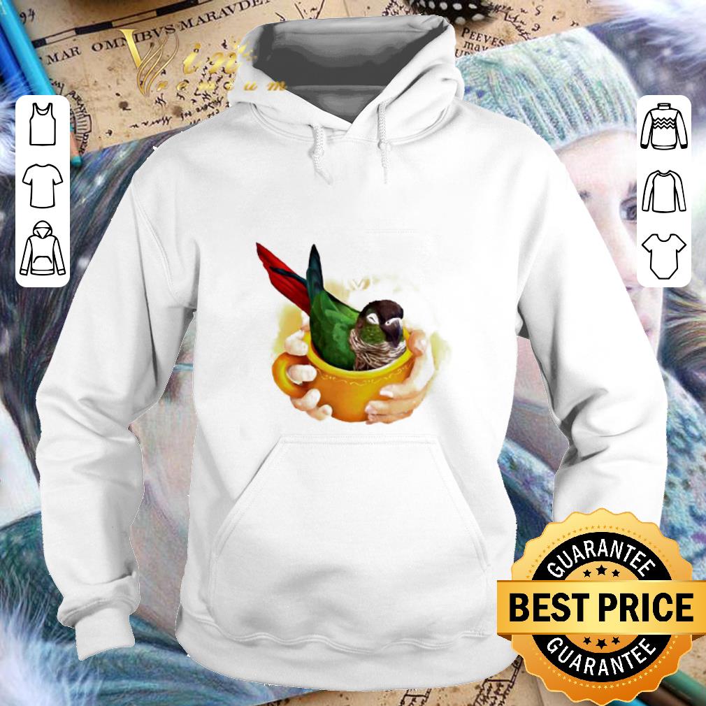 Hot Parrot in a cup of Conure shirt