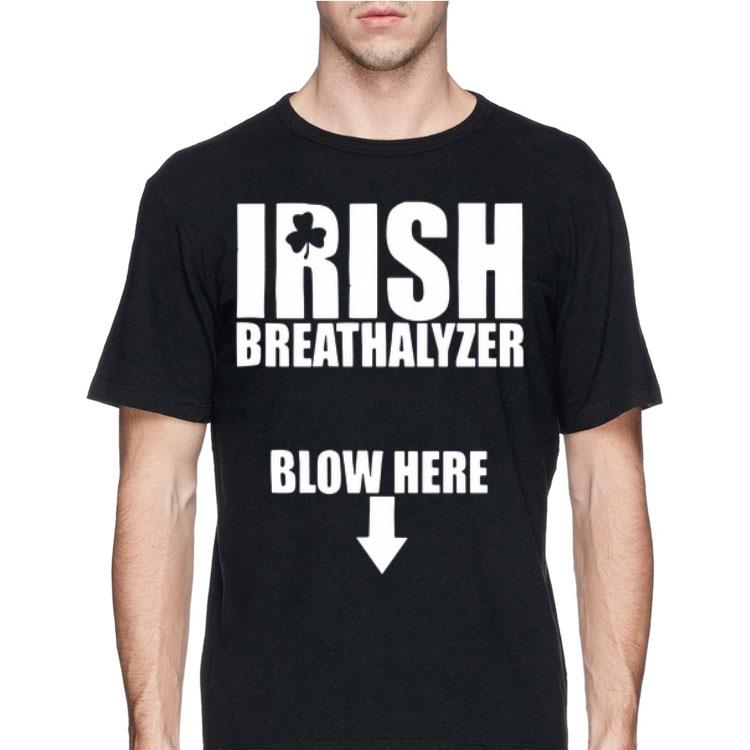 Irish Breathalyzer Blow Here shirt