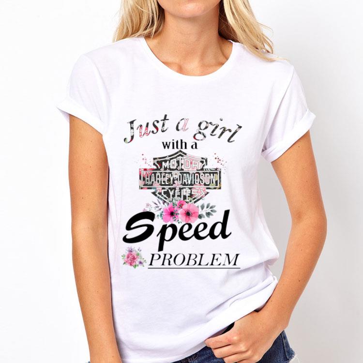 Just a girl with a Harley Davidson speed problem flowers shirt