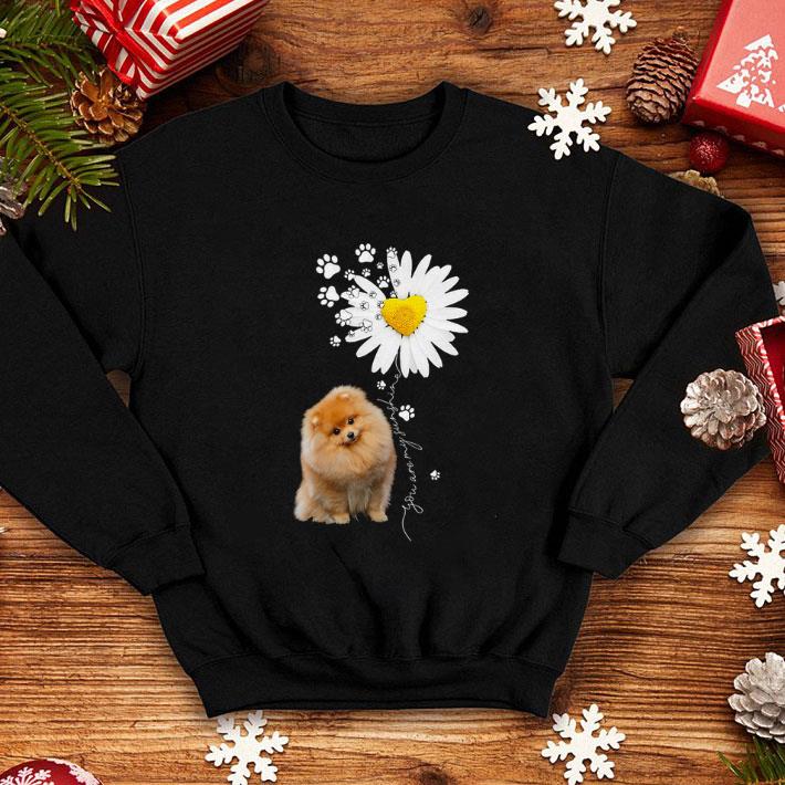 Top Paw Pomeranian Daisy flower you are my sunshine shirt 7 Top Paw Pomeranian Daisy flower you are my sunshine shirt
