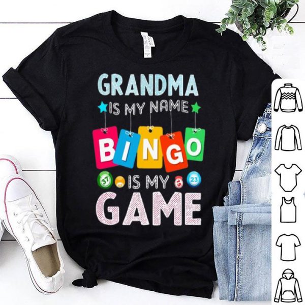 Grandma Is My Name Bingo Is My Game