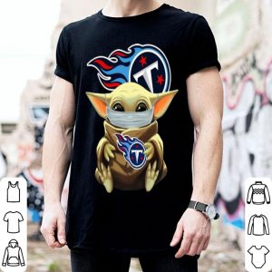 Star Wars Baby Yoda Face Mask Hug Tennessee Titans shirt