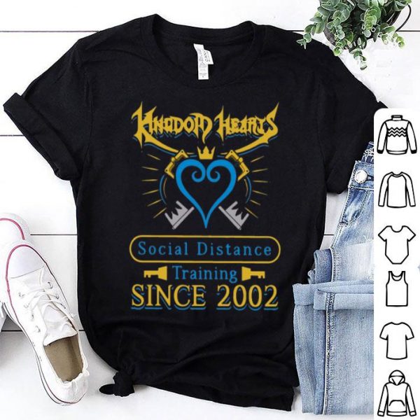 Kingdom Heart Social Distance Training Since 2020 shirt