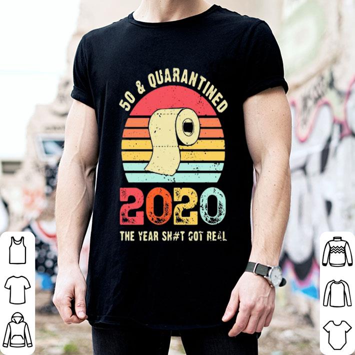 Vintage Toilet Paper 50 And Quarantined 2020 The Year Shit Got Real shirt