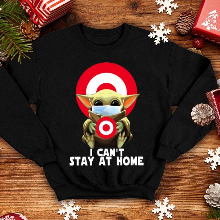 Baby Yoda Hug Target Circle I Can’t Stay At Home shirt