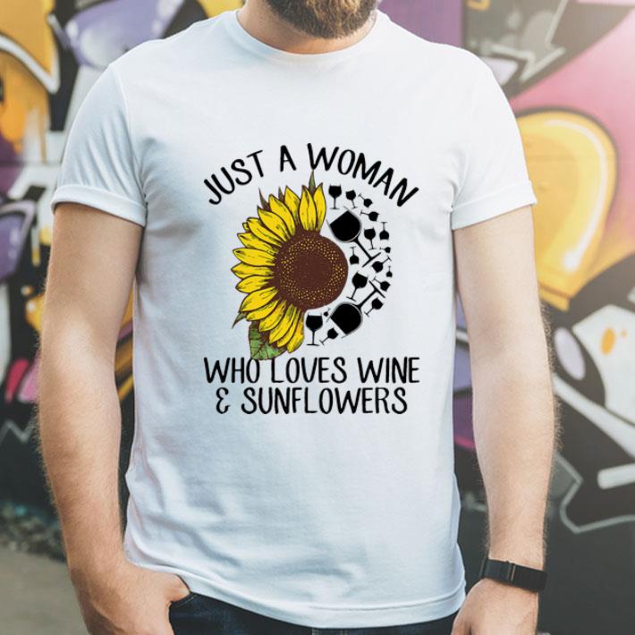 Just A Woman Who Loves Wine And Sunflowers shirt