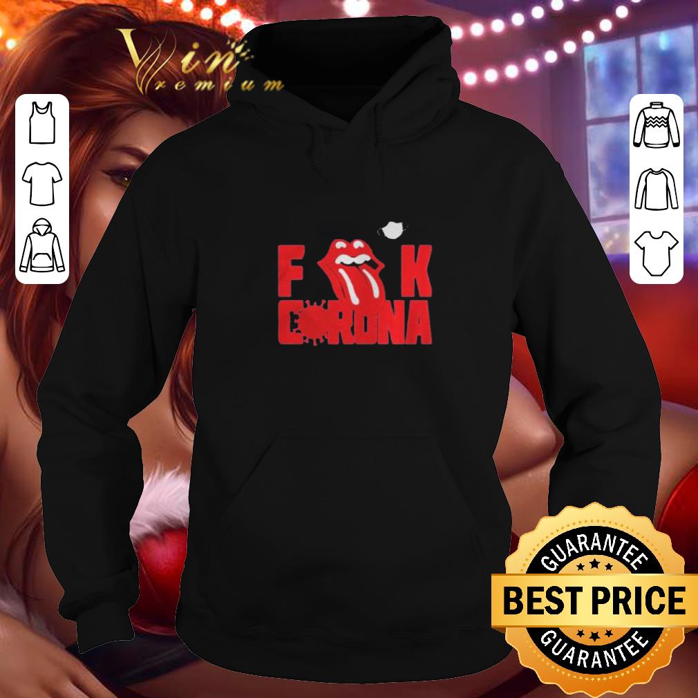 Premium Logo Rolling Stones Fuck Corona shirt