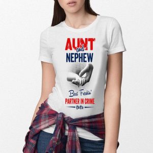 Aunt And Nephew Best Freakin’ Partner In Crime Ever.png