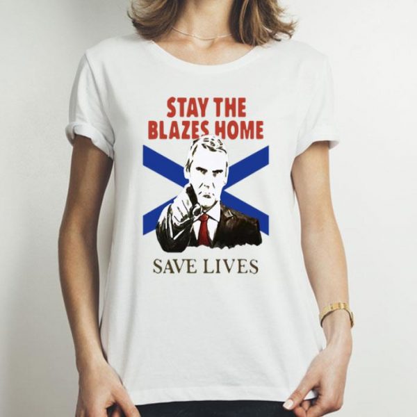 Nova Scotians Stay The Blazes Home Save Lives Covid-19 shirt