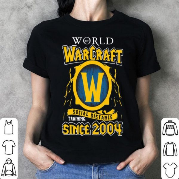 World Of Warcraft Social Distancing Training Since 2004