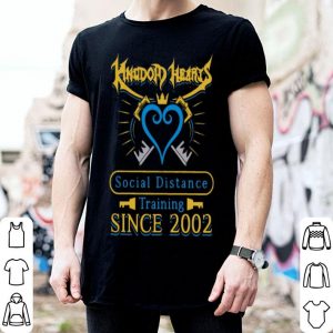 Kingdom Heart Social Distance Training Since 2020 shirt