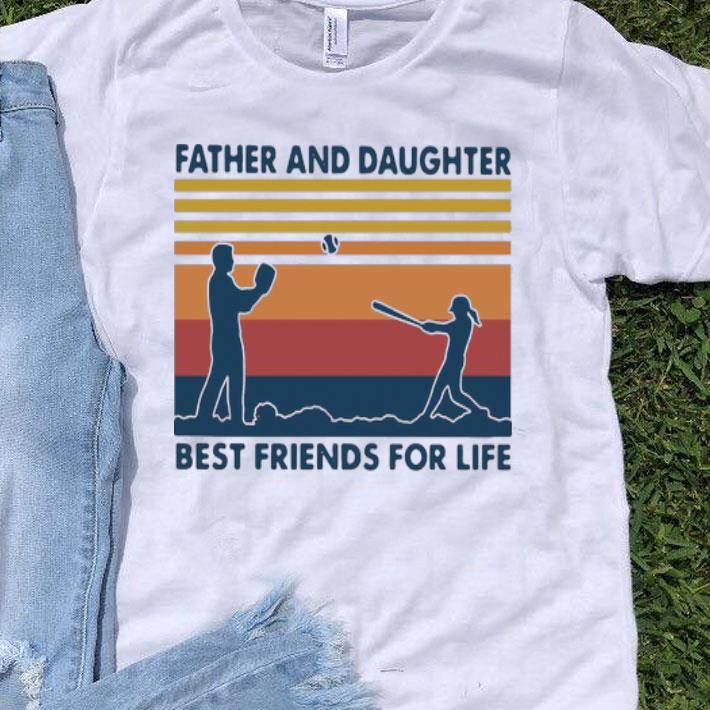 Vintage Softball Father And Daughter Best Friends For Life shirt