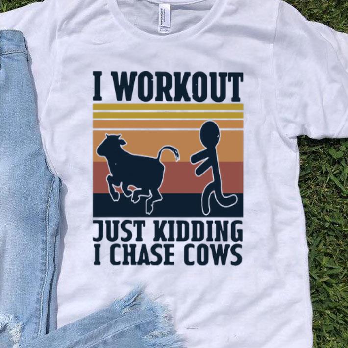 Vintage I Workout Just Kidding I Chase Cows shirt