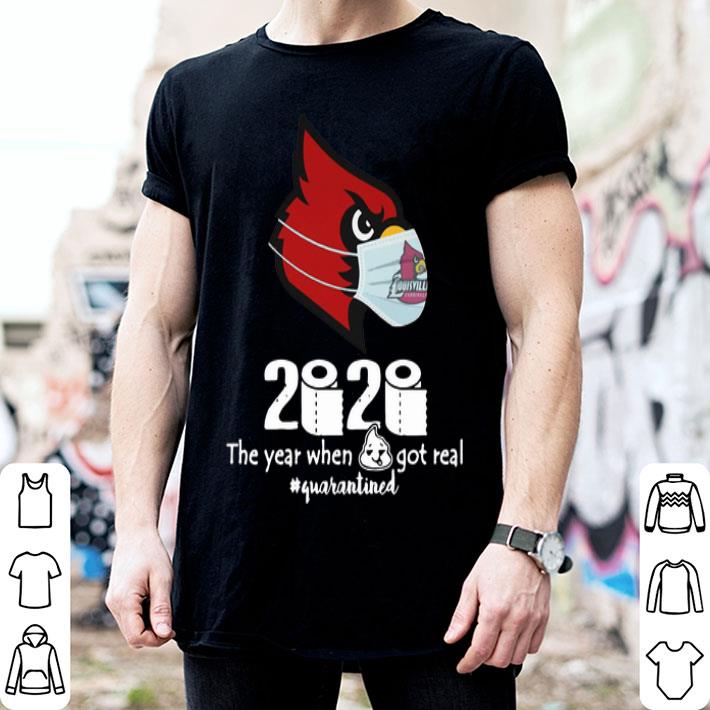 Arizona Cardinals 2020 The Year When Shit Got Real #Quarantined shirt