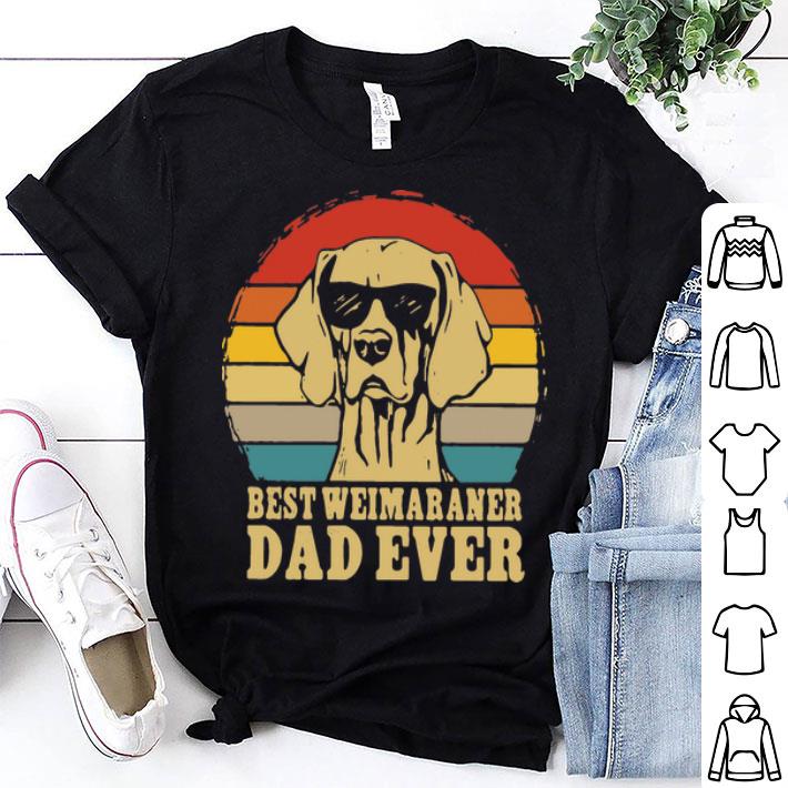 Vintage Best Weimaraner Dad Ever Father's Day shirt