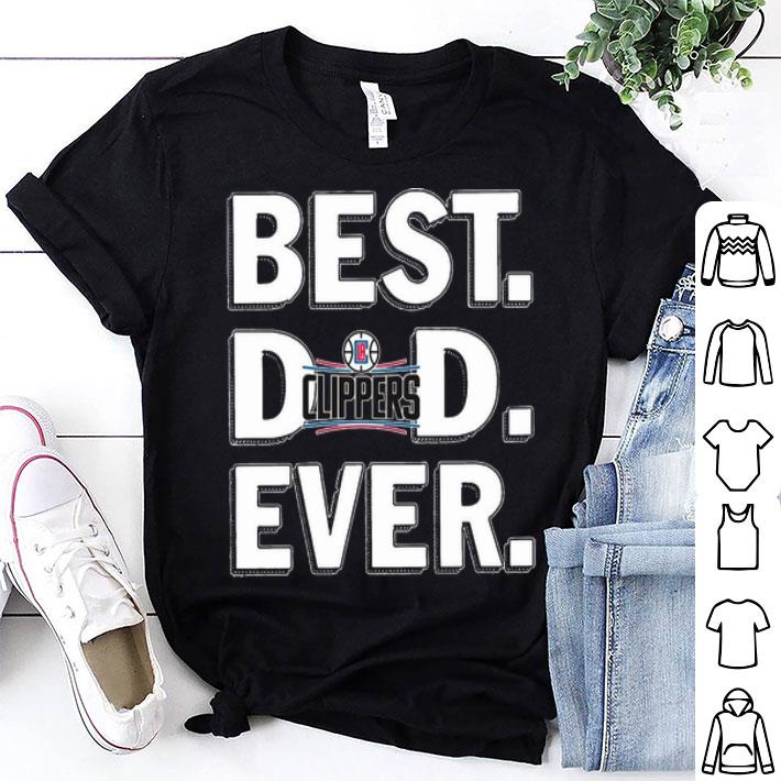 Los Angeles Clippers Best Dad Ever Happy Father's Day shirt