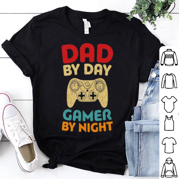 Dad By Day Gamer By Night Father's Day shirt