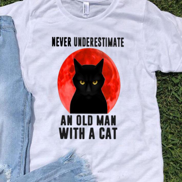 Never Underestimate An Old Man With A Cat shirt