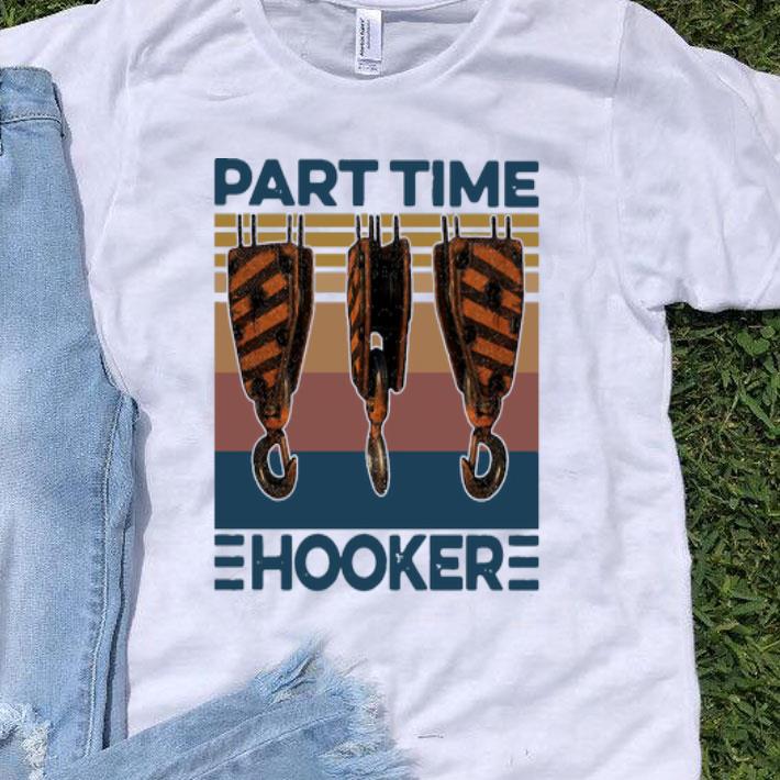 Vintage Hook Crane Part Time Hooker shirt