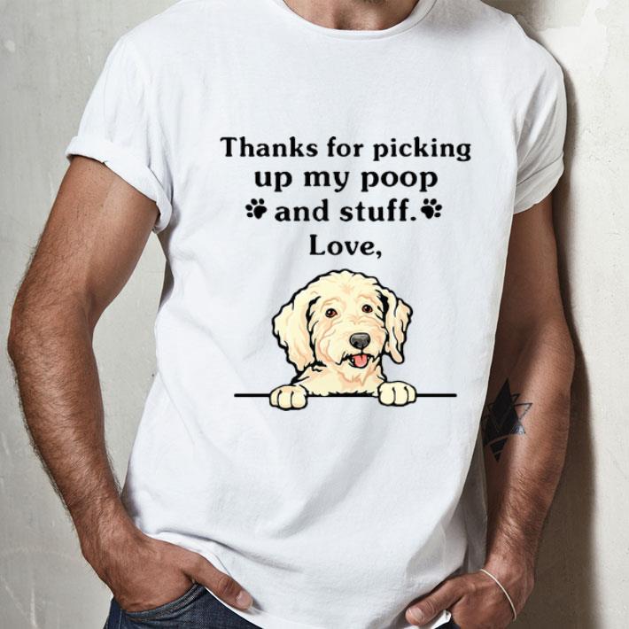 Beagle Thanks For Picking Up My Poop And Stuff Love shirt