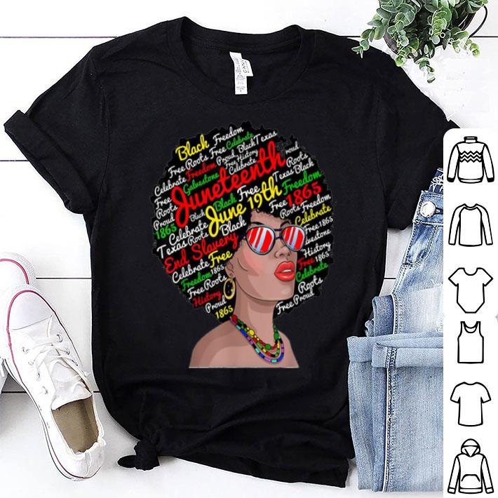 Black Girl Black Freedom Juneteenth 1865 Celebrate June 19th shirt